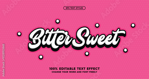 Bitter Sweet text effects with playful white lettering, black outline, and white dot accents on a pink background. Perfect for food or cream product labels. Fun and vibrant vector design.