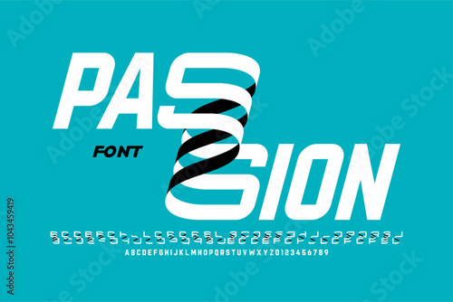 Passion. Modern font design with some alternate letters, alphabet and numbers vector illustration