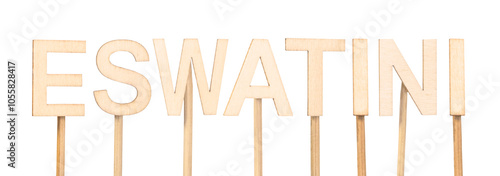 Eswatini name in wooden letters on white or transparent background, ideal for craft projects and decoration. Southern African Country