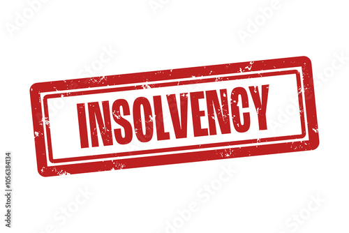 insolvency. A red stamp isolated on white background.