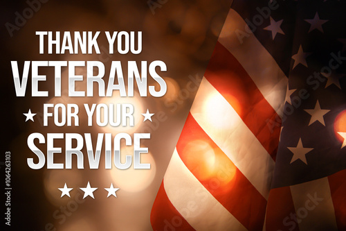 Thank you veterans for your service patriotic USA background with flag on the side and warm bokeh lights. American veterans day wallpaper with glowing blur lights