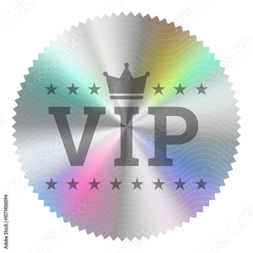 VIP Holographic label Sticker. Circle Serrated Edge hologram label. Exclusive badge Vector with iridescent foil adhesive film for Very important People ,ready for print