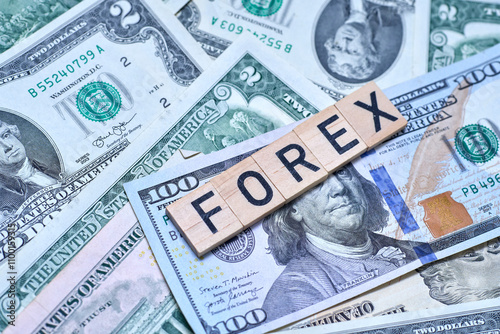 "Forex" Text Overlaid on Background of U.S. Dollars - Global Currency Trading Concept 